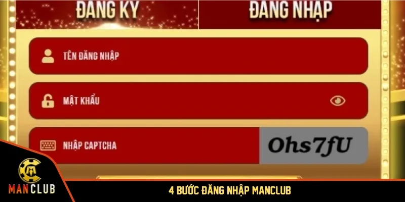 4 bước đăng nhập MANCLUB