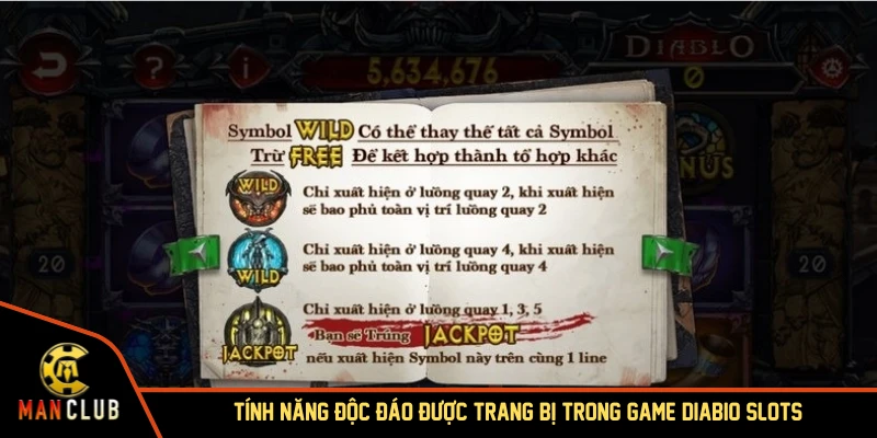 Tính năng độc đáo được trang bị trong game Diabio slots