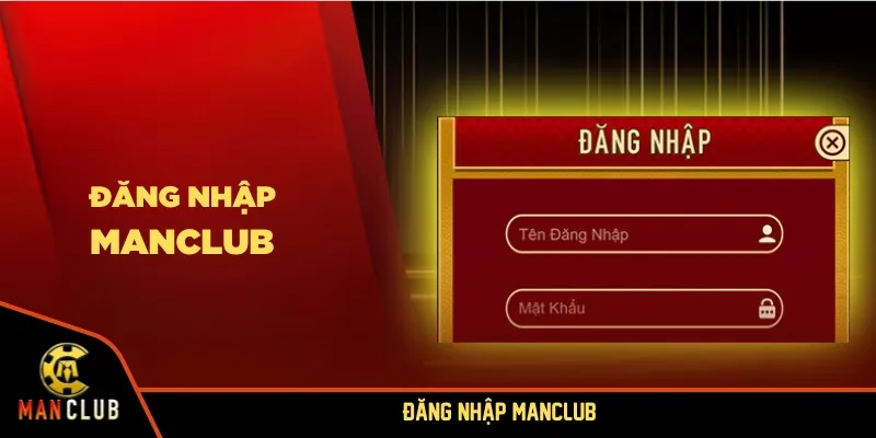 Đăng nhập MANCLUB