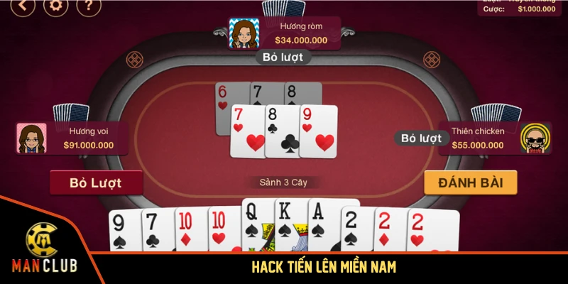 Hack tiến lên miền Nam