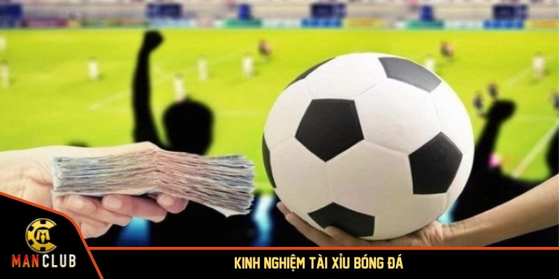 kinh nghiệm bắt kèo tài xỉu