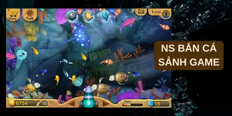 Những sảnh game ở trong NS bắn cá