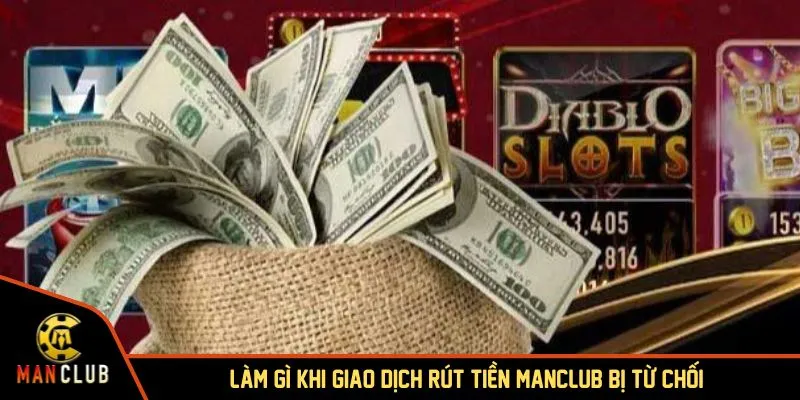 Rút tiền MANCLUB liền tay, nhận thưởng ngay lập tức