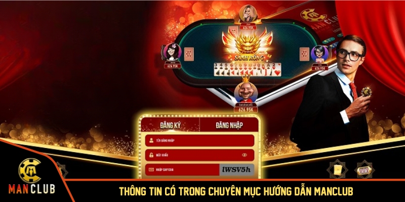 Thông tin có trong chuyên mục hướng dẫn MANCLUB
