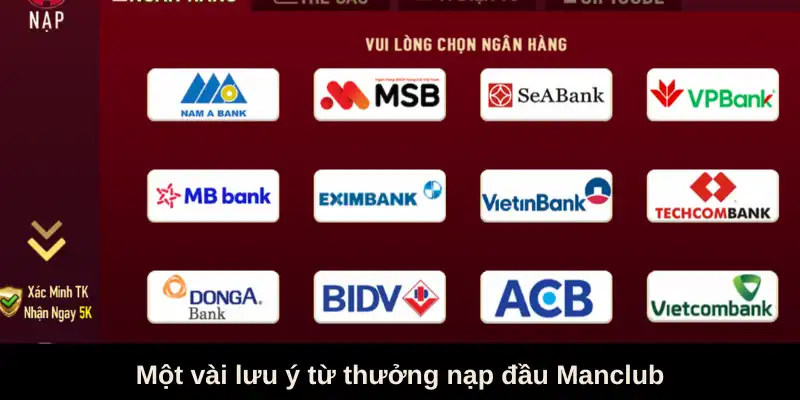 Một vài lưu ý từ thưởng nạp đầu Manclub