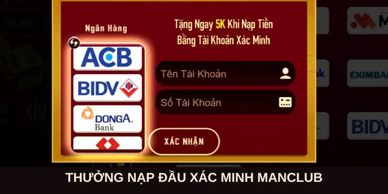 Thưởng nạp đầu ManClub khi nạp tiền qua ngân hàng